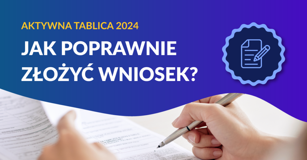 Aktywna Tablica 2024 – jak złożyć wniosek?