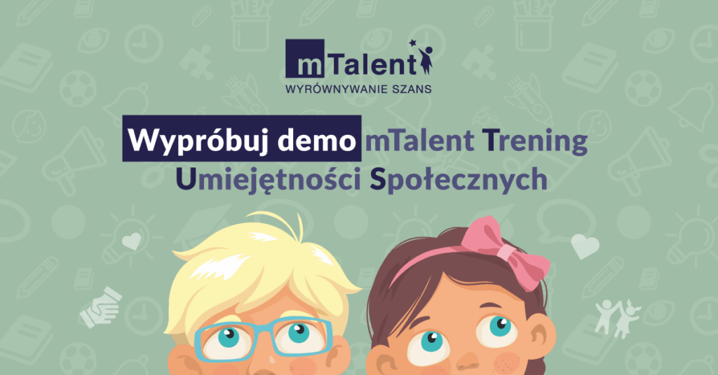 program multimedialny do zajęć TUS mTalent Trening umiejętności społecznych