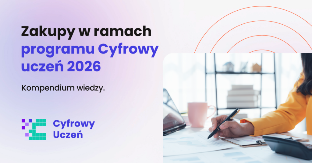 Grafika reklamująca zakup programów edukacyjnych i terapeutycznych w ramach rządowego dofinansowania pod nazwą "Cyfrowy uczeń". Na grafice znajduje się zdjęcie przedstawiające biurko oraz rękę kobiety wypełniającej dokumenty.