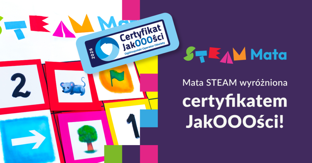 Mata STEAM z certyfikatem JakOOOści