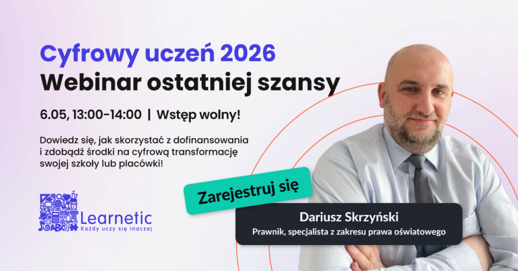 cyfrowy uczeń webinar ostatniej szansy - porady od eksperta
