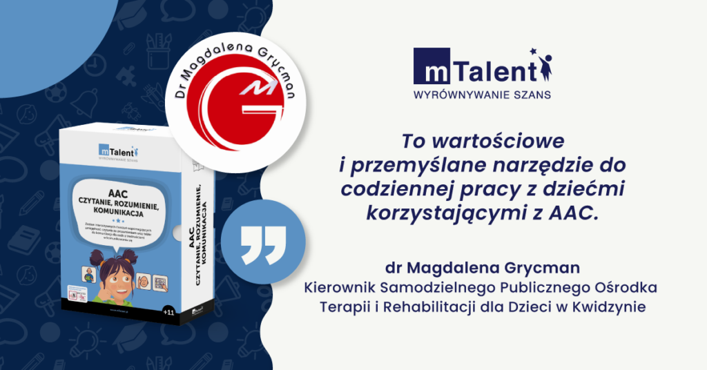 opinia doktor Magdaleny Grycman o programie mTalent AAC